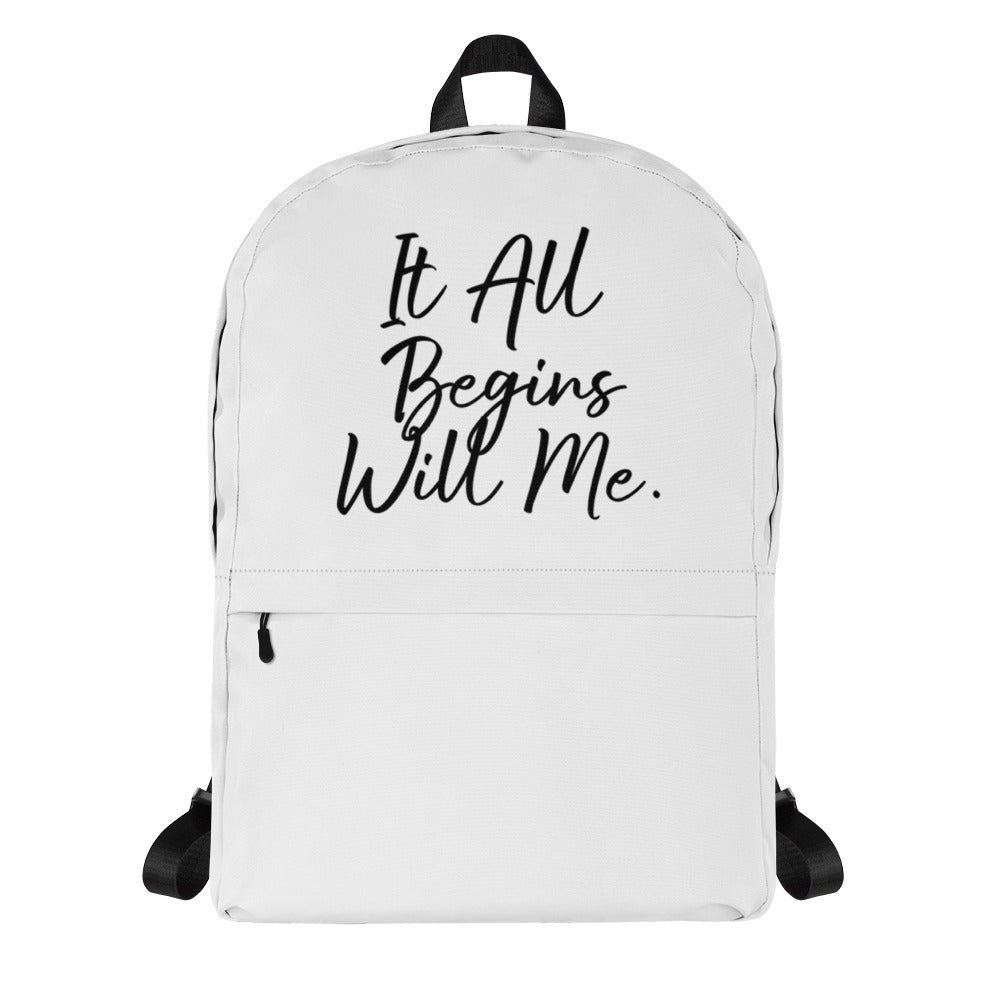 It all begins with me Backpack