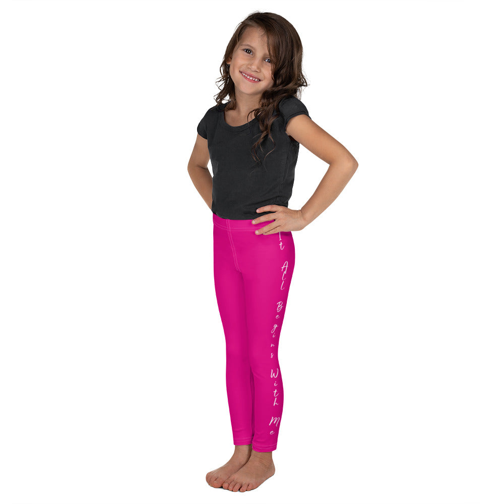 It All Begins With Me Leggings