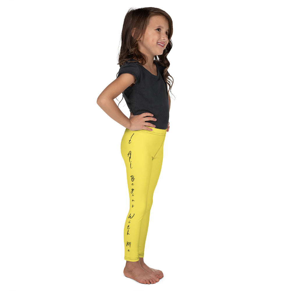 It All Begins With Me Leggings