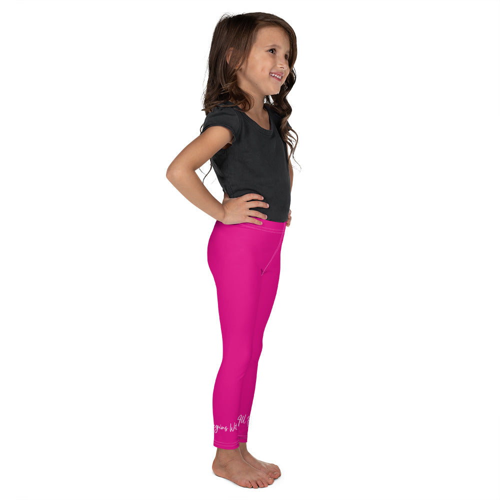 It all begins with me leggings