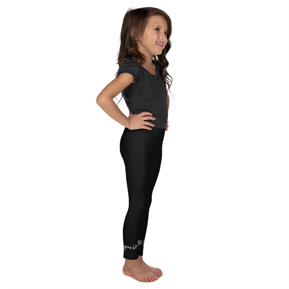 It all begins with me leggings