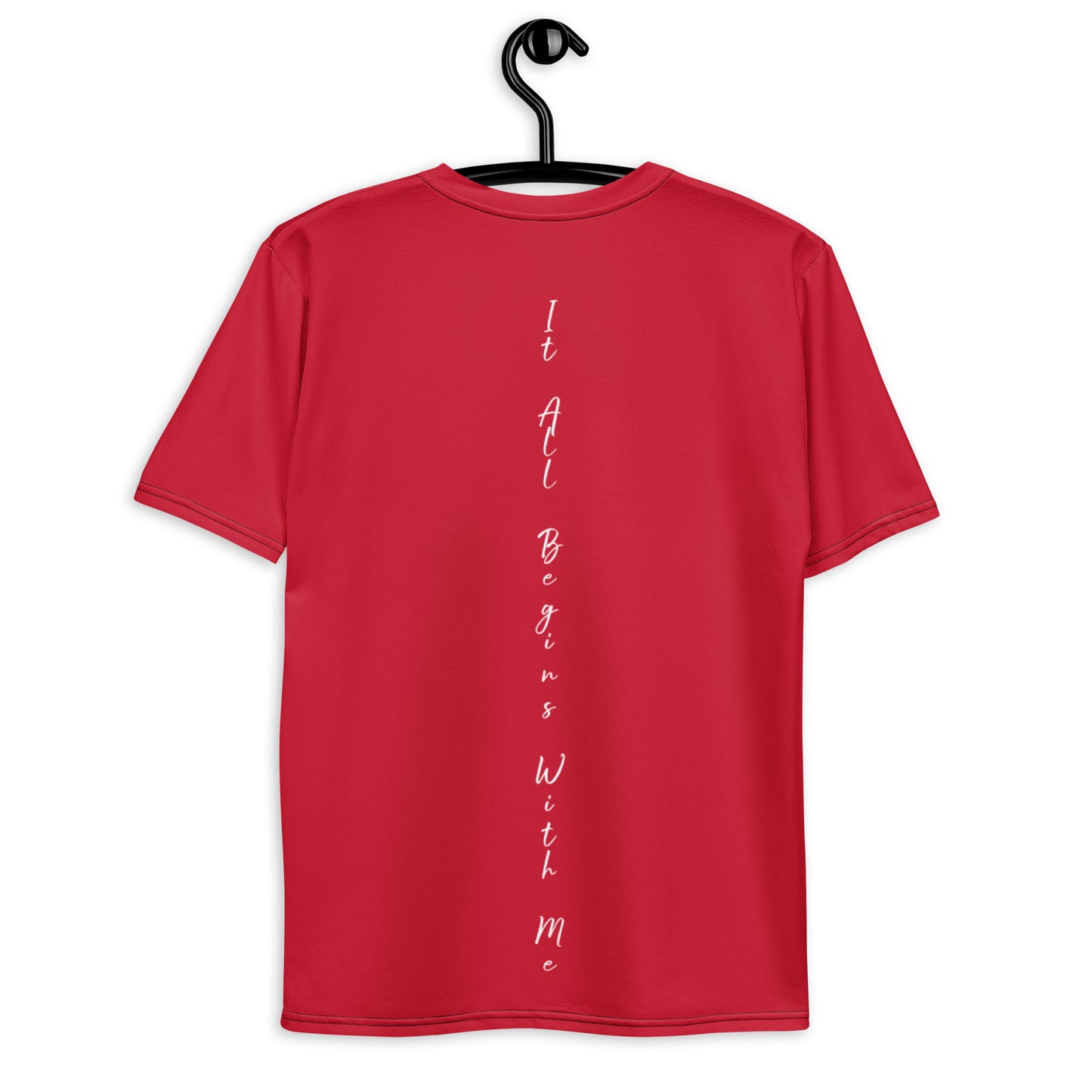 It All Begins With Me t-shirt