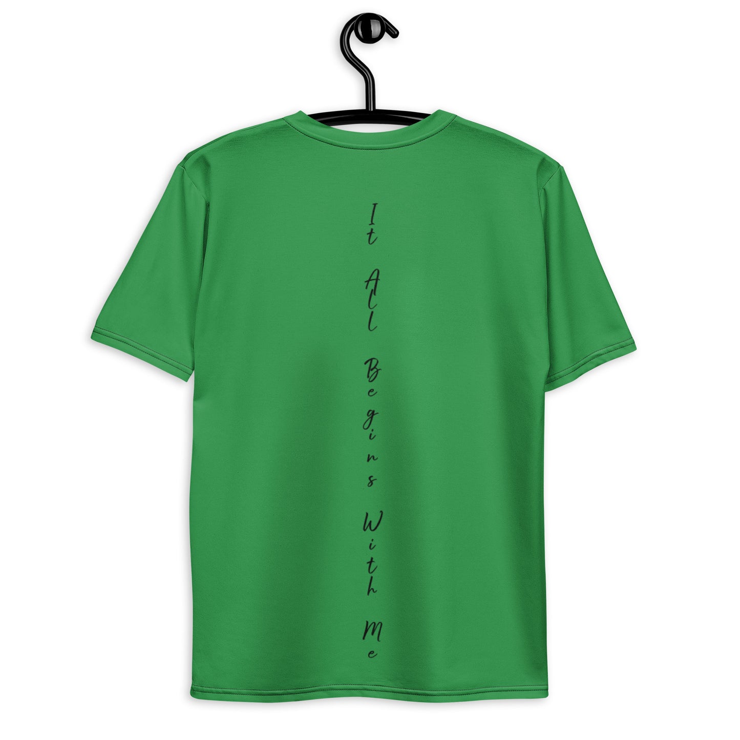 It All Begins With Me t-shirt