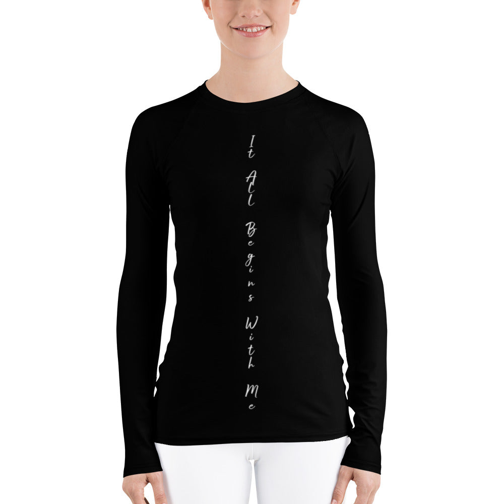 It all begins with me Rash Guard