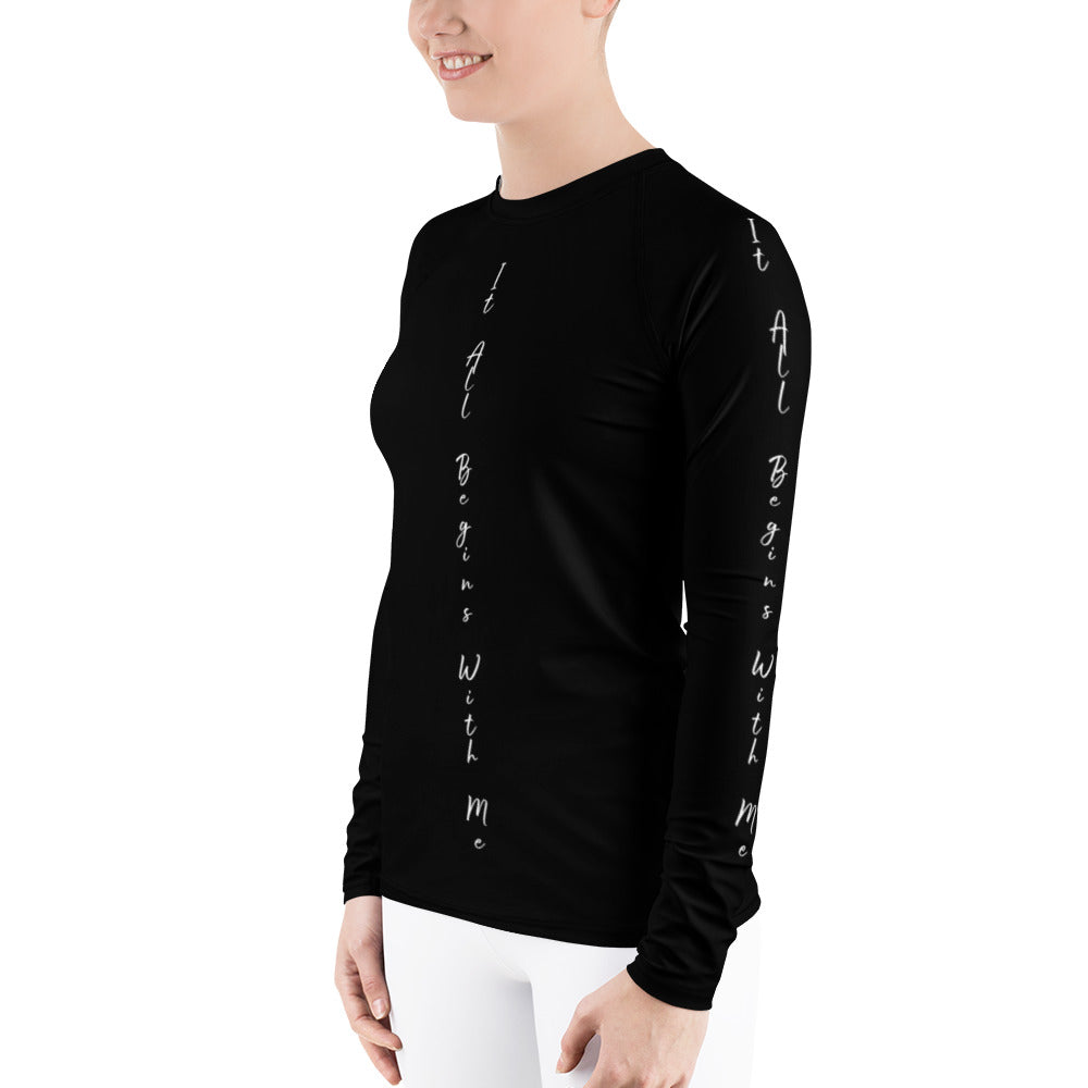 It all begins with me Rash Guard