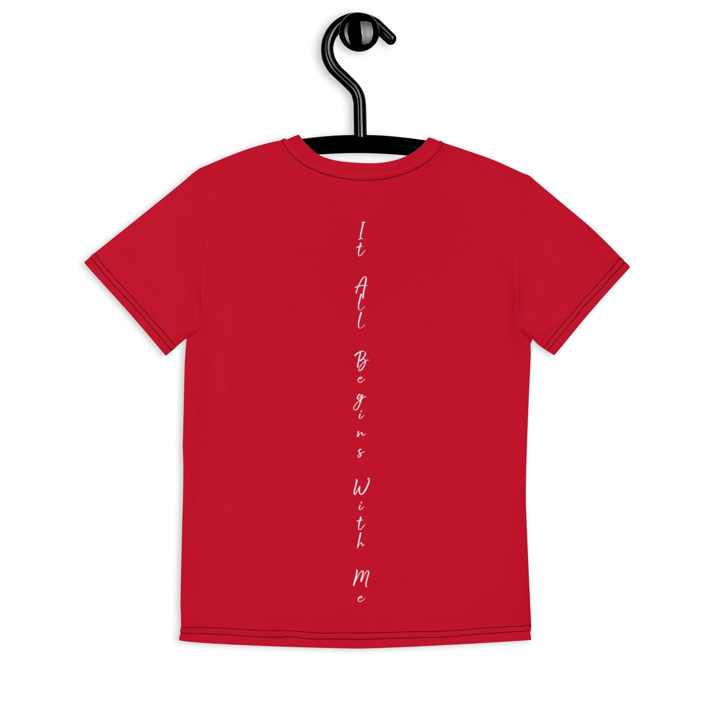 It All Begins With Me t-shirt