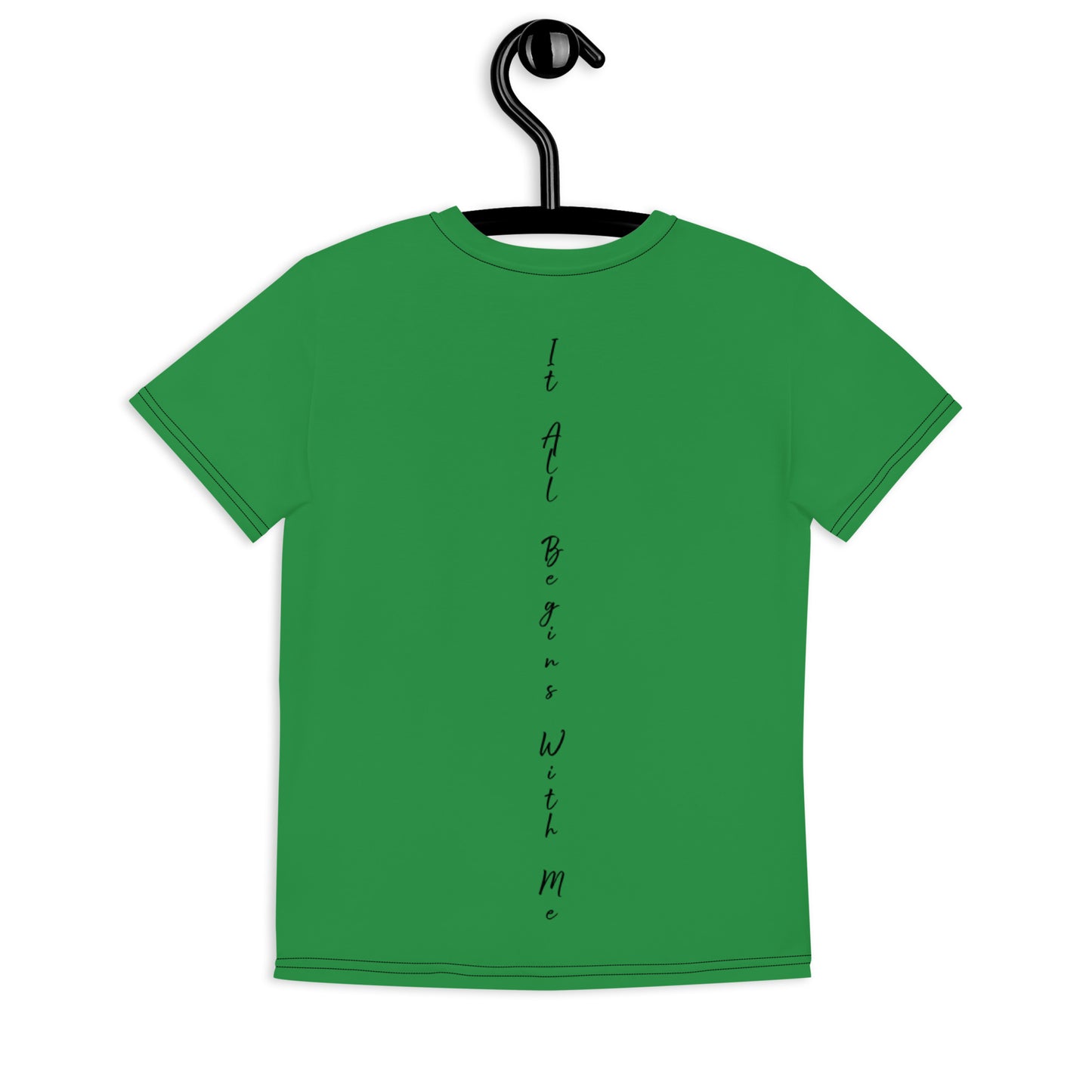 It All Begins With Me t-shirt