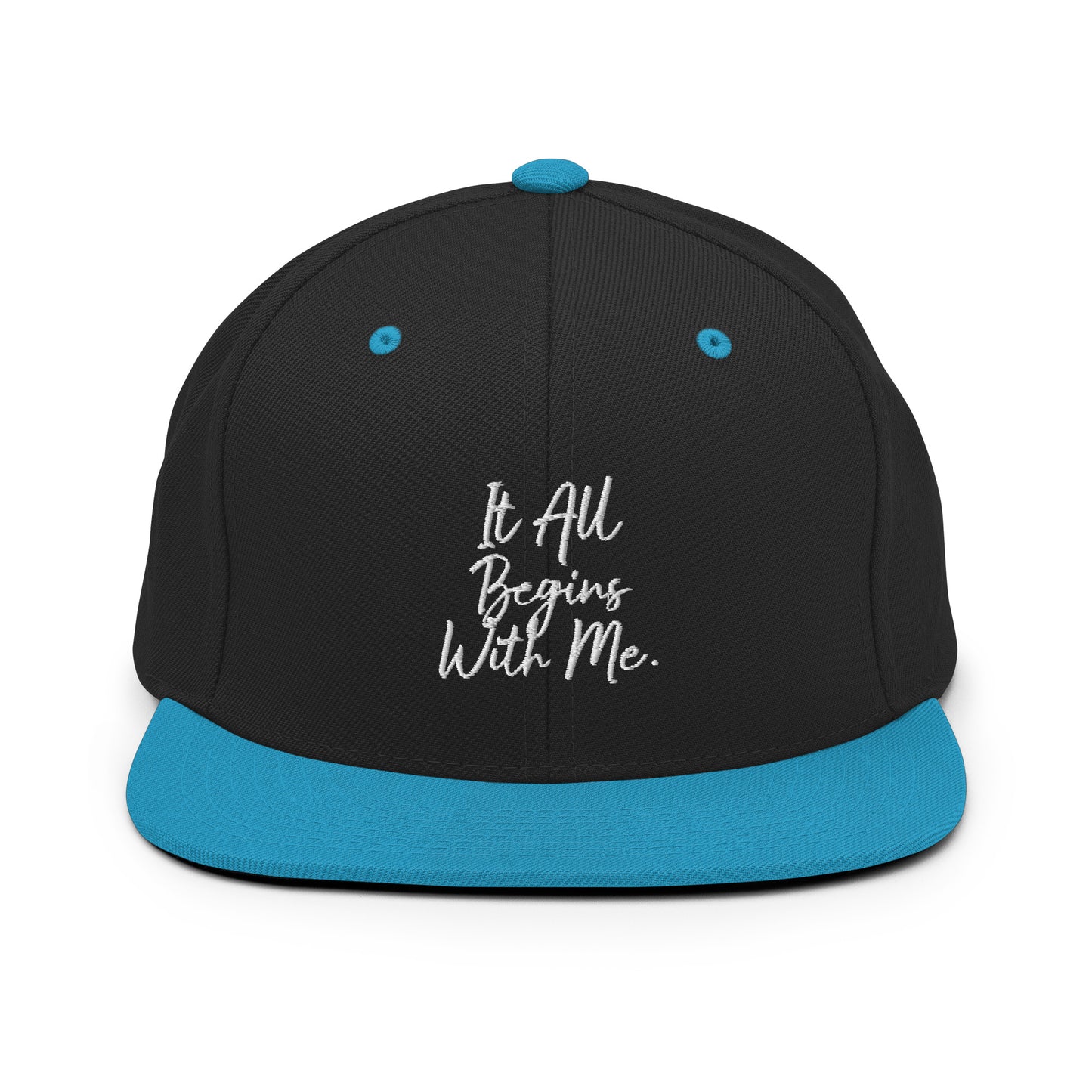 It All Begins With Me Snapback Hat