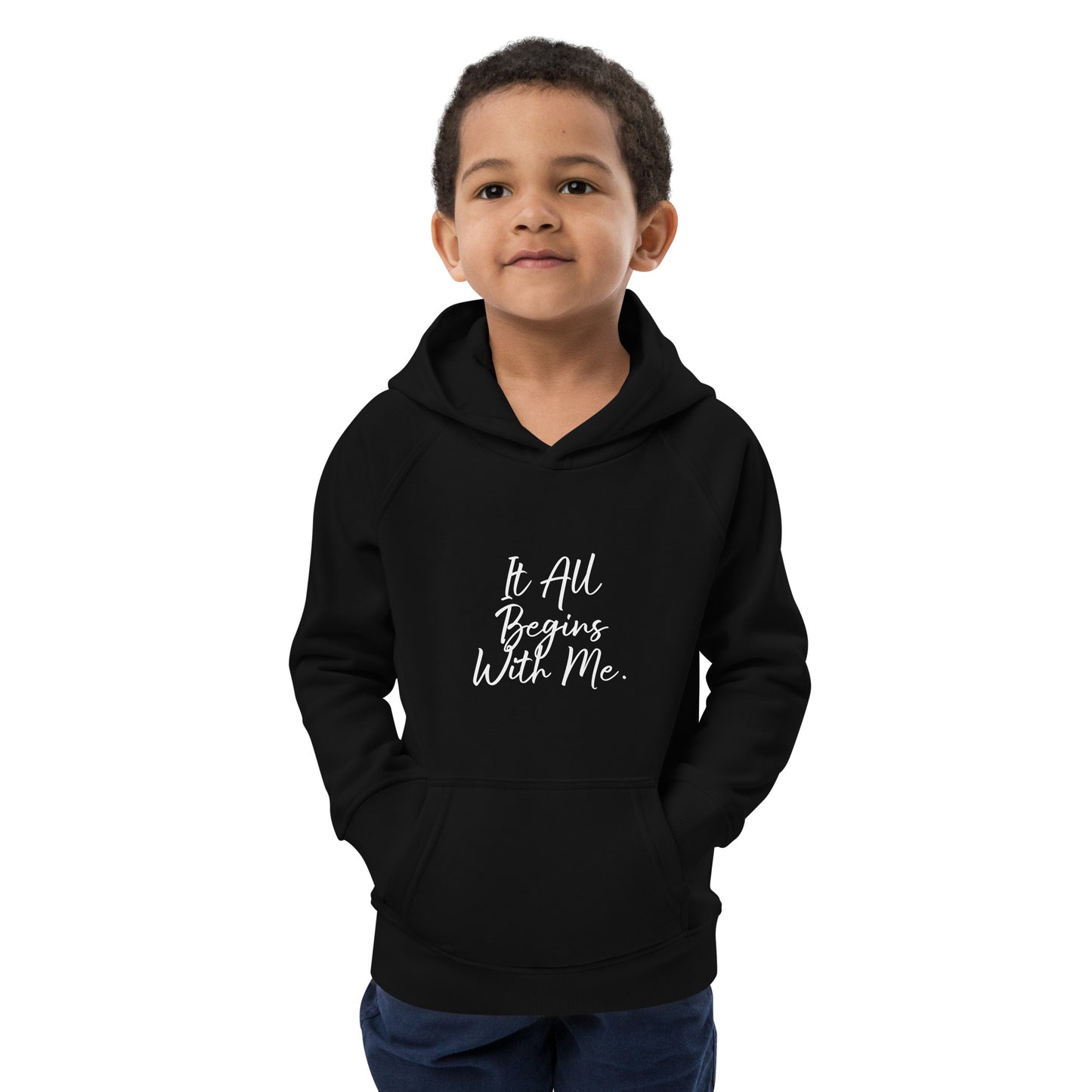 It All Begins With Me hoodie