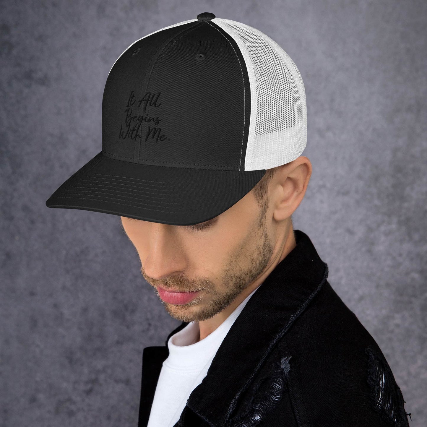 It all begins with me Trucker Cap