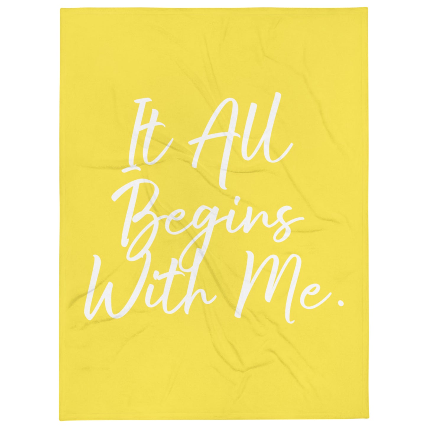 It all begins with me Throw Blanket