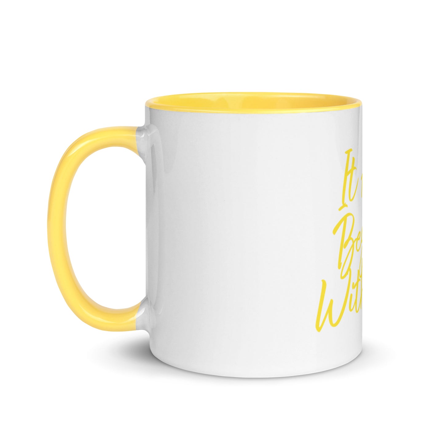 It all begins with me Mug with Color Inside
