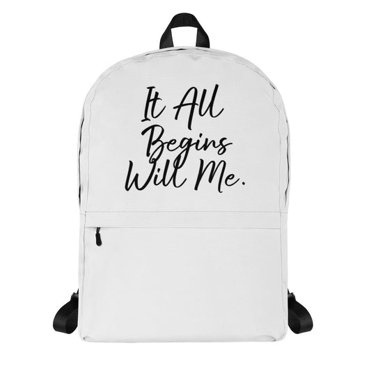 It all begins with me Backpack