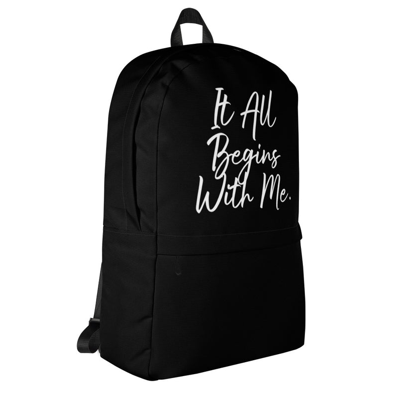 It all begins with me Backpack