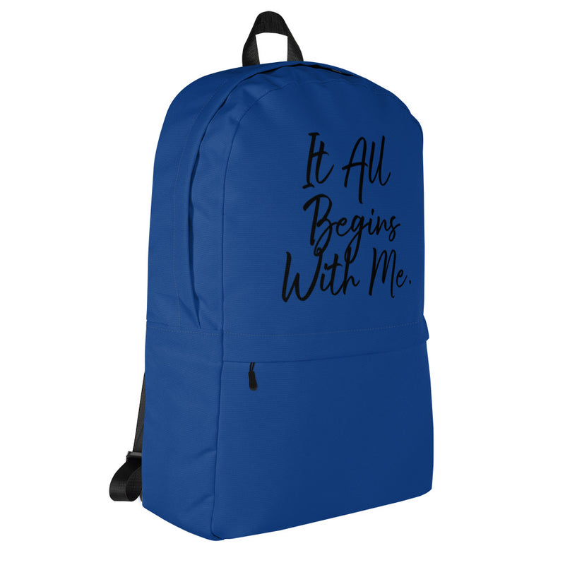 It all begins with me Backpack