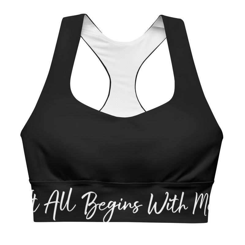 It all begins with me sports bra