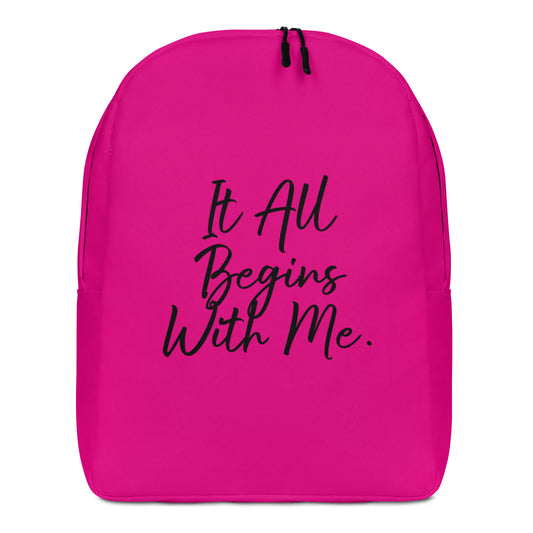 It all begins with me backpack