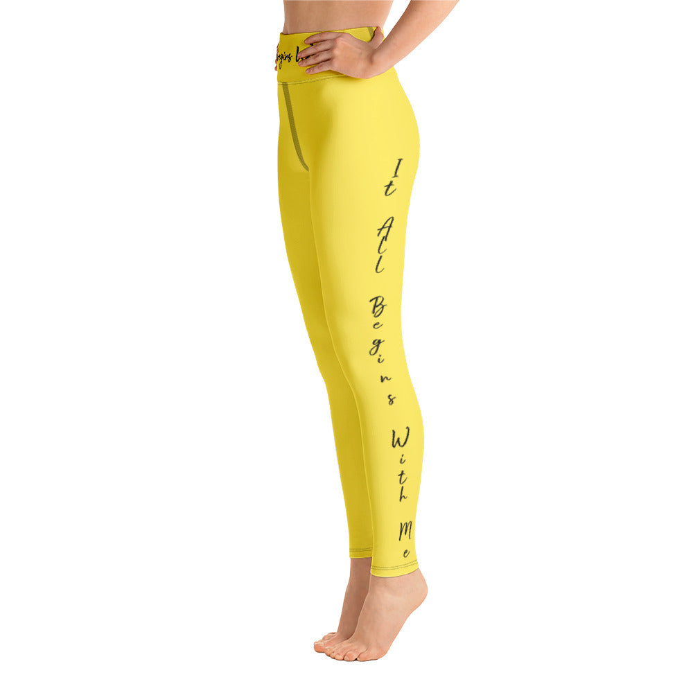 It All Begins With Me Leggings