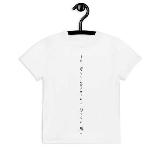 It All begins With Me t-shirt