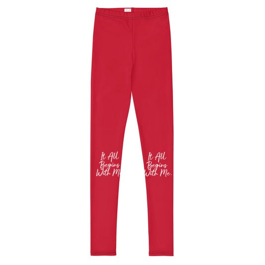It all begins with me Leggings