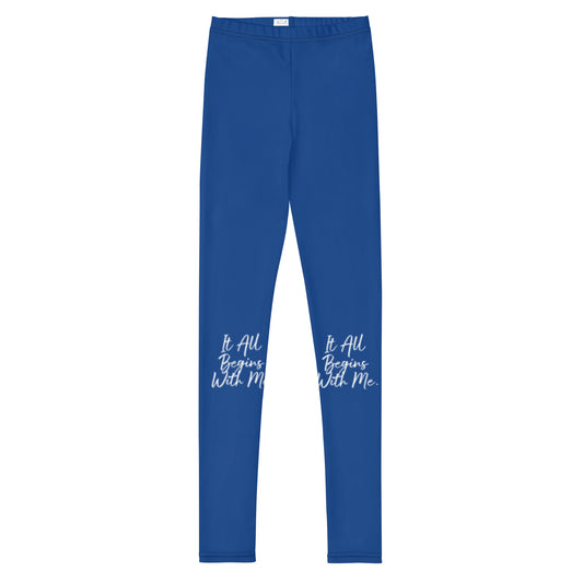 It all b egins with me Leggings