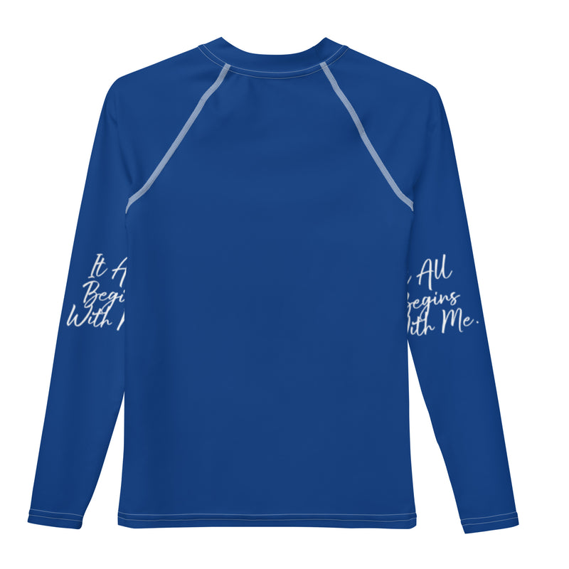 It all begins with me Rash Guard