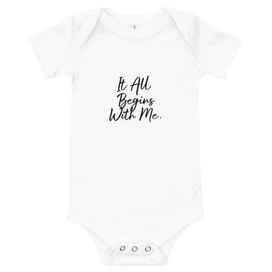It all begins with me Baby short sleeve one piece