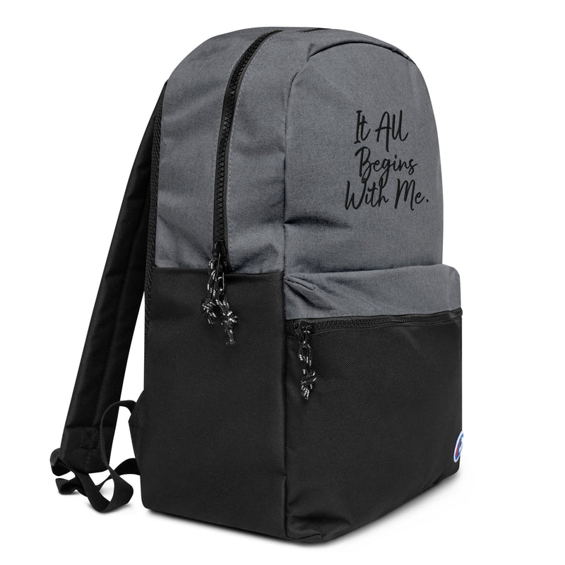 It all begins with me Champion Backpack