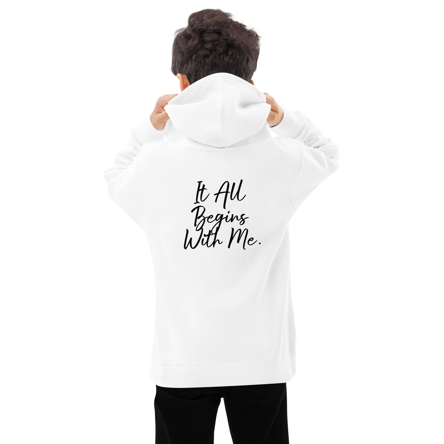 It all begins with me fleece hoodie