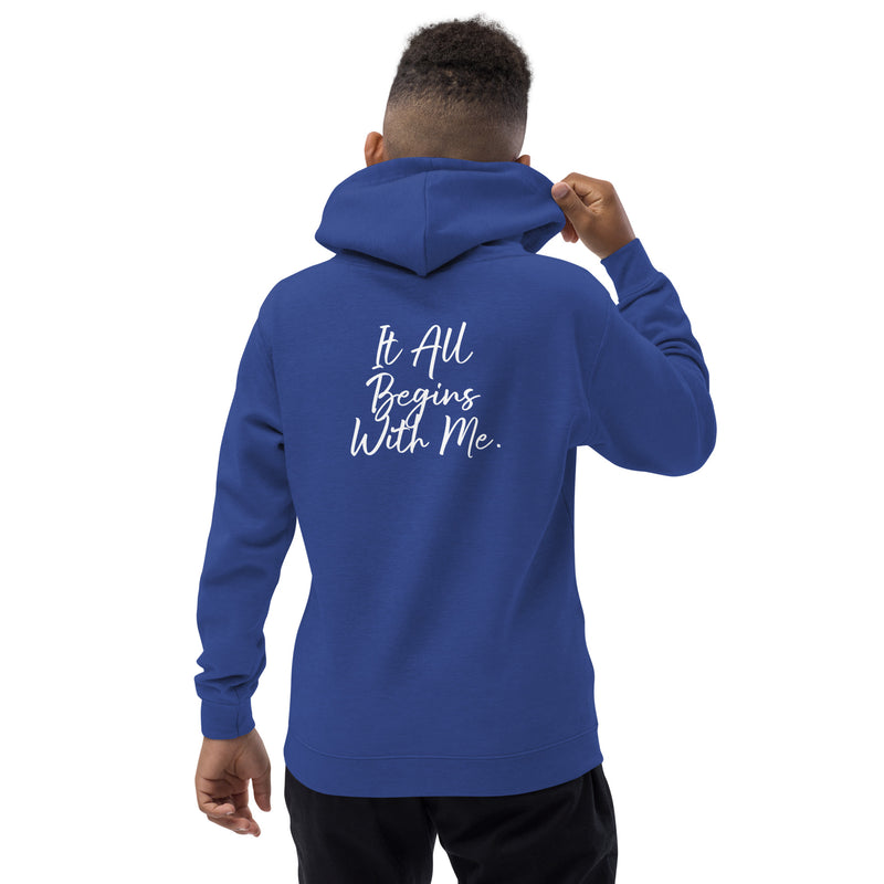 It all begins with me Hoodie