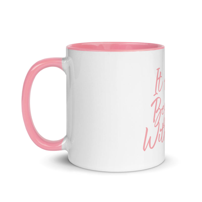 It all begins with me Mug with Color Inside